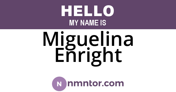 Miguelina Enright