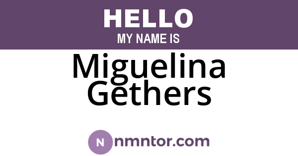 Miguelina Gethers