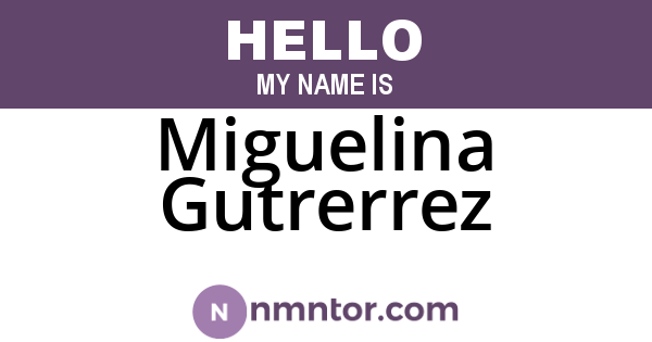 Miguelina Gutrerrez