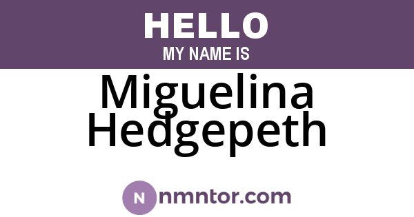 Miguelina Hedgepeth