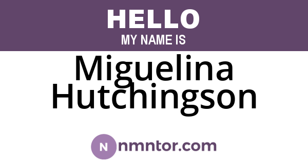 Miguelina Hutchingson