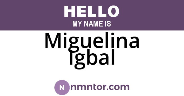 Miguelina Igbal
