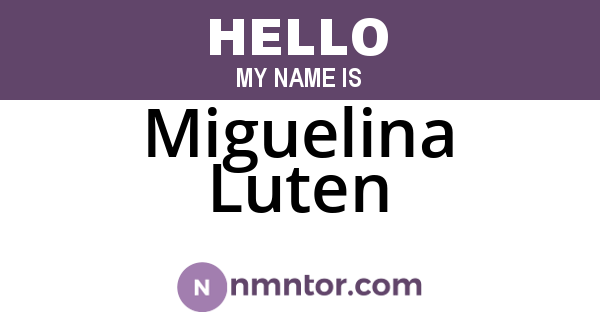 Miguelina Luten