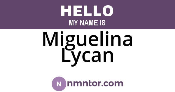Miguelina Lycan