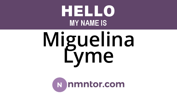 Miguelina Lyme