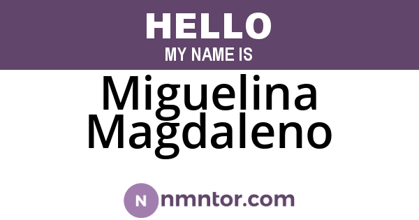 Miguelina Magdaleno
