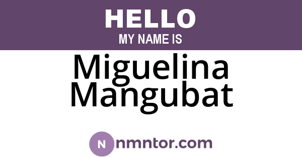 Miguelina Mangubat