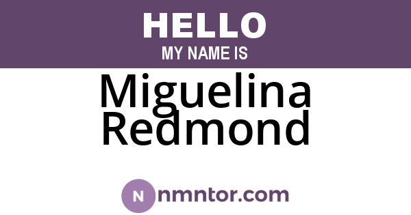 Miguelina Redmond