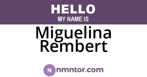 Miguelina Rembert