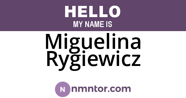 Miguelina Rygiewicz