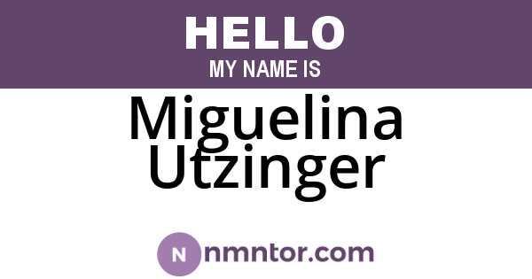 Miguelina Utzinger
