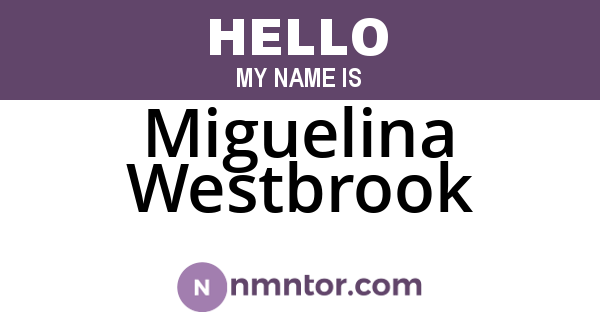Miguelina Westbrook
