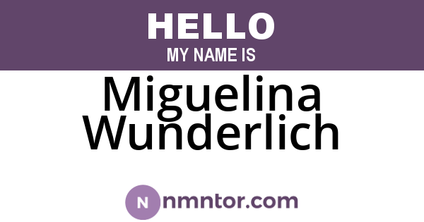 Miguelina Wunderlich