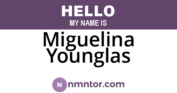 Miguelina Younglas