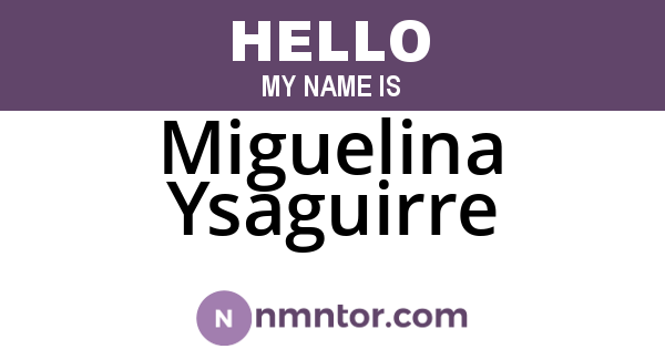 Miguelina Ysaguirre