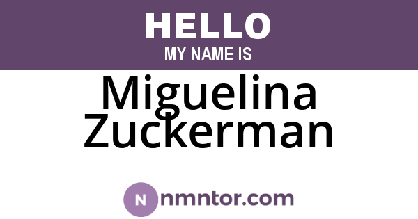 Miguelina Zuckerman