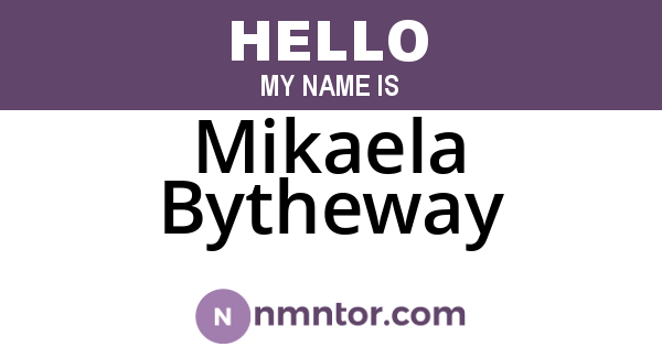 Mikaela Bytheway