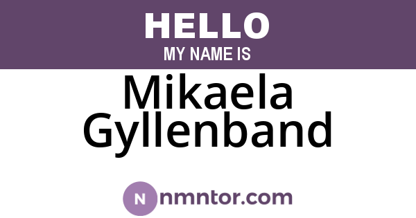 Mikaela Gyllenband