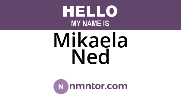 Mikaela Ned