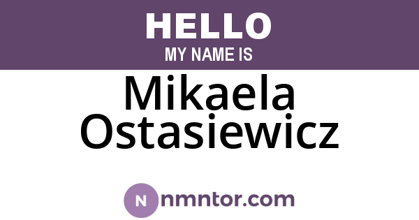 Mikaela Ostasiewicz