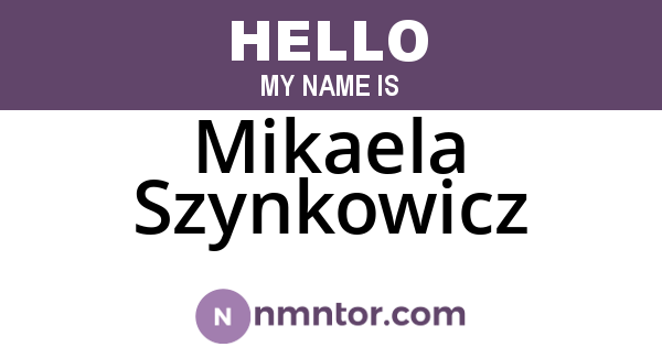 Mikaela Szynkowicz