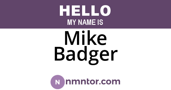 Mike Badger