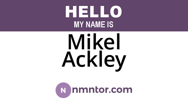 Mikel Ackley