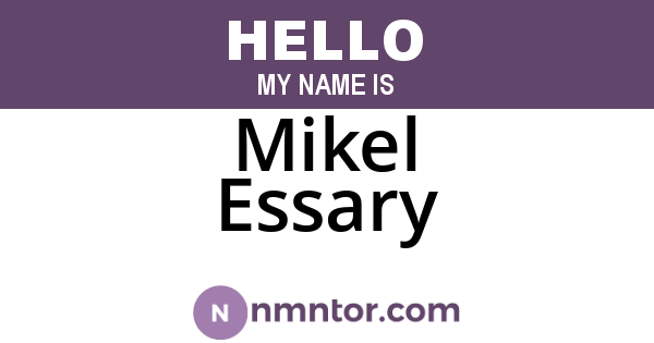 Mikel Essary