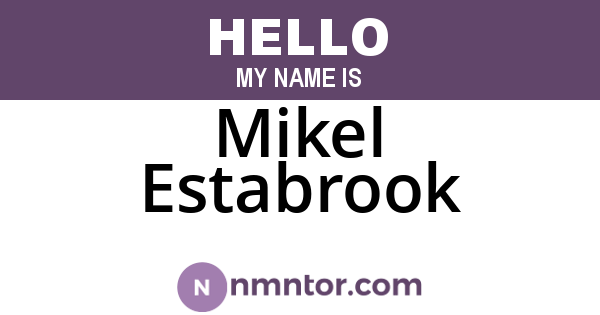 Mikel Estabrook