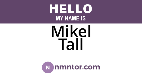 Mikel Tall