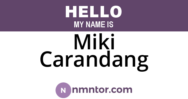 Miki Carandang