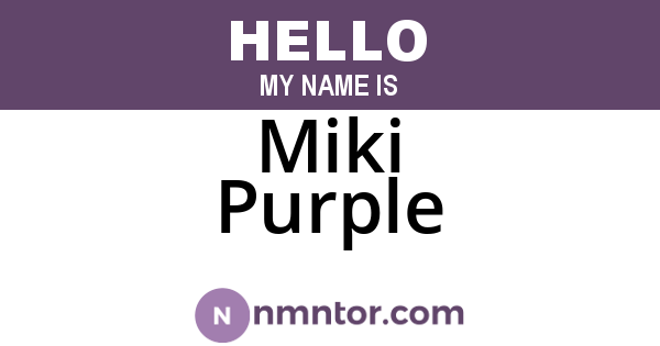 Miki Purple
