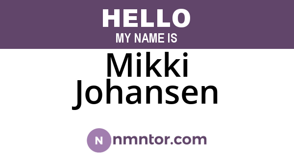 Mikki Johansen