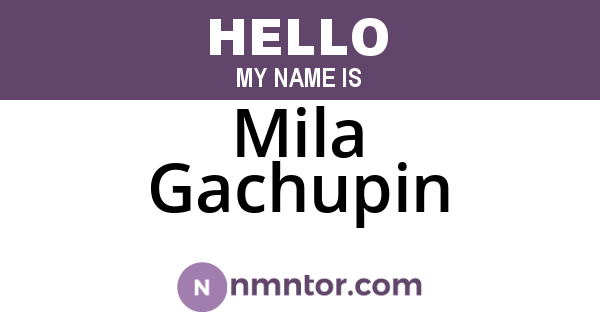 Mila Gachupin