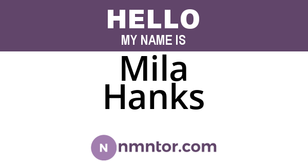 Mila Hanks