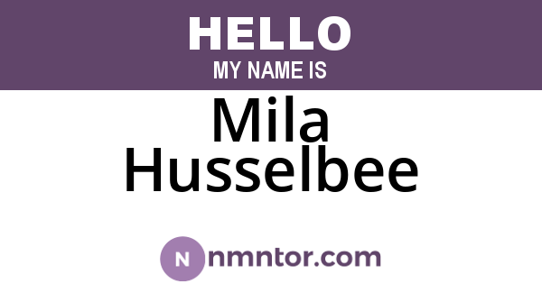 Mila Husselbee