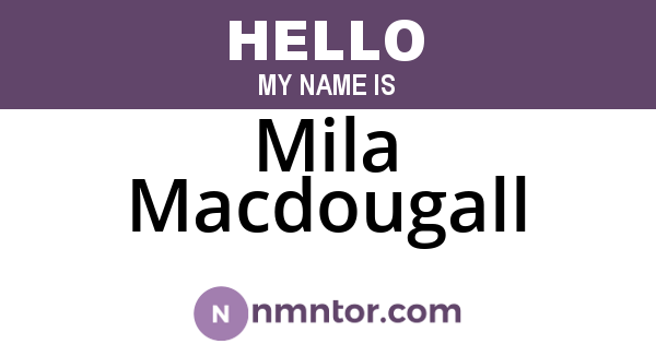 Mila Macdougall