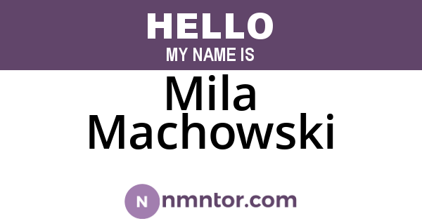 Mila Machowski