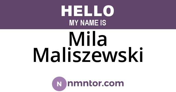 Mila Maliszewski