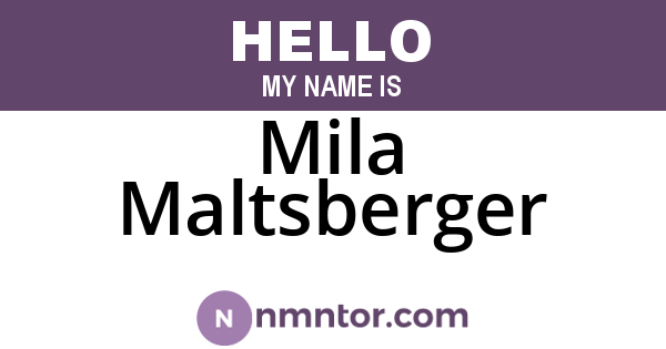 Mila Maltsberger