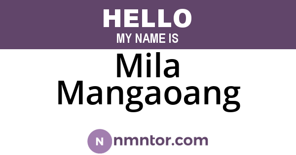 Mila Mangaoang