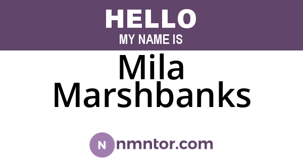 Mila Marshbanks