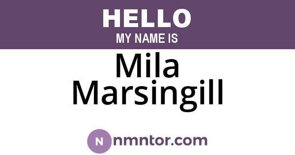 Mila Marsingill