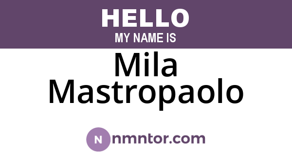 Mila Mastropaolo