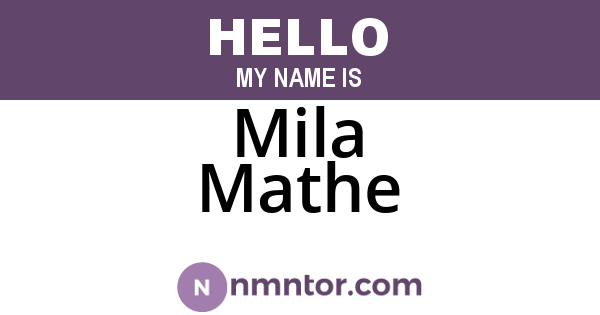 Mila Mathe