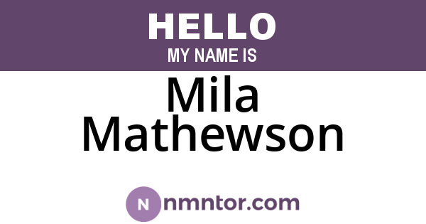 Mila Mathewson