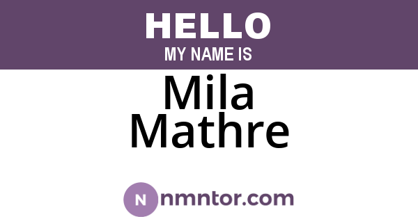 Mila Mathre