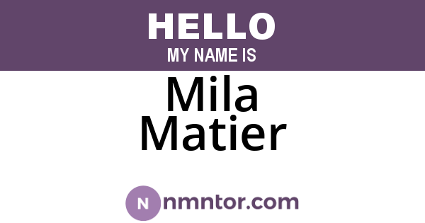 Mila Matier