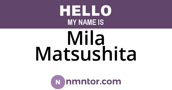 Mila Matsushita