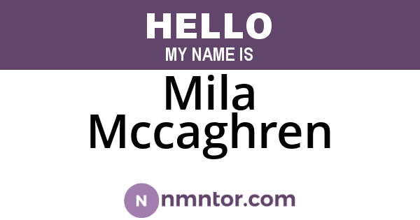 Mila Mccaghren